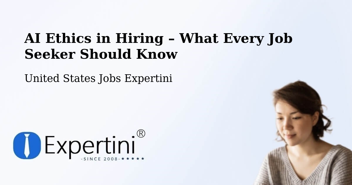 AI Ethics in Recruitment & Hiring – Mena - Mena, United States Jobs Expertini